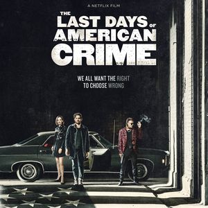 Netflix' Platz 3: Was ist “The Last Days of American Crime"?