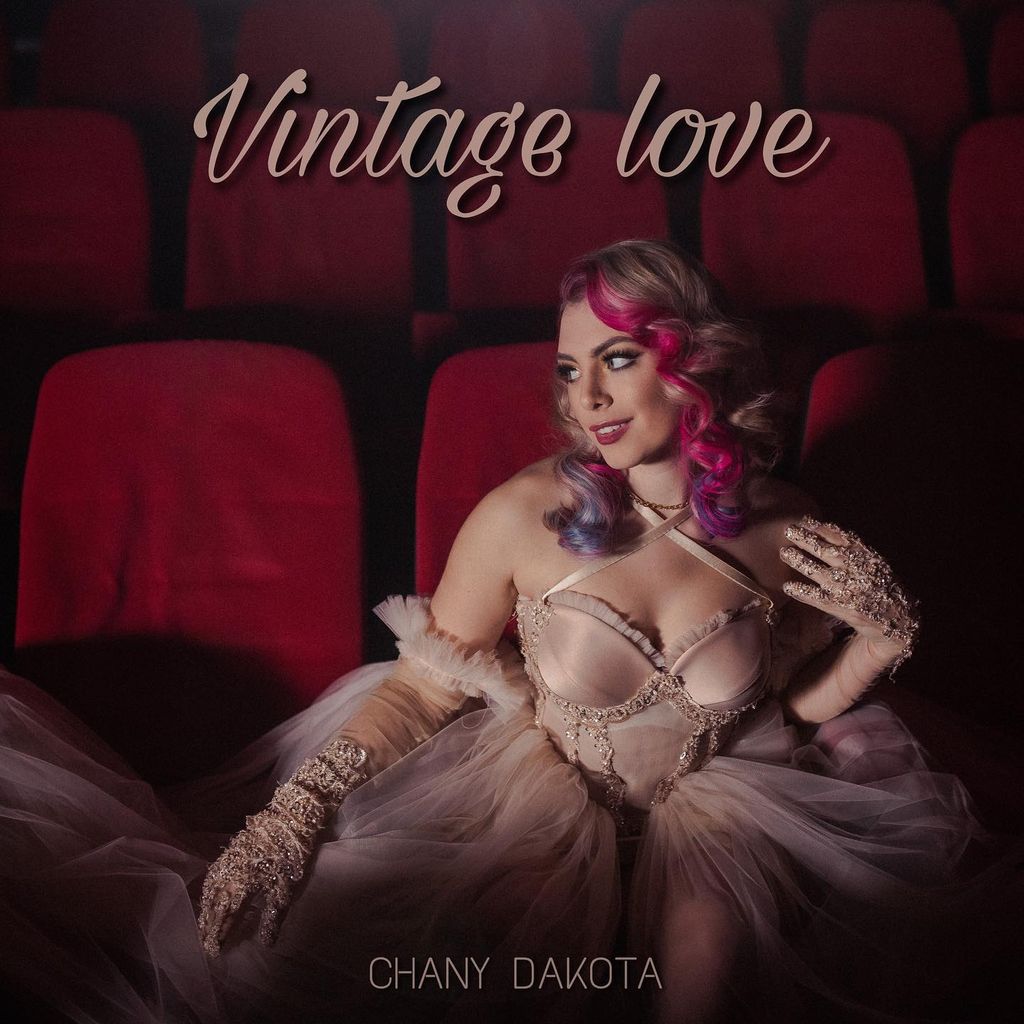 Chany Dakotas Song-Cover zu "Vintage Love"