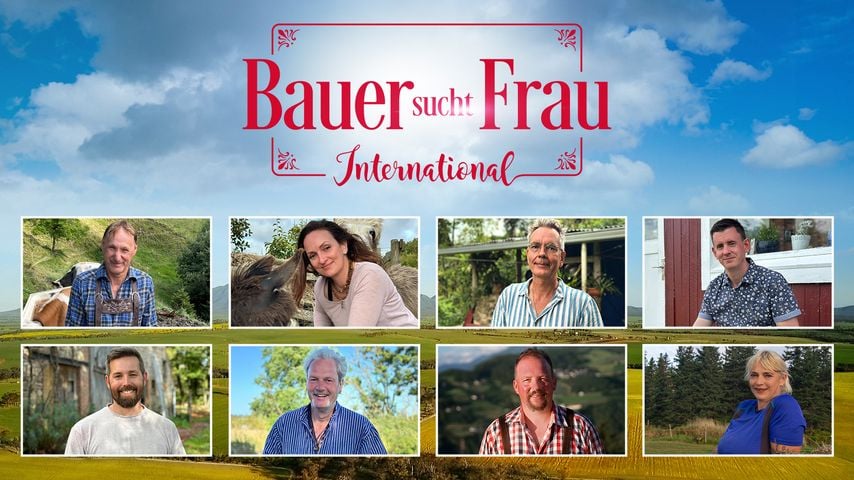 Dann startet "Bauer sucht Frau International"-Staffel acht