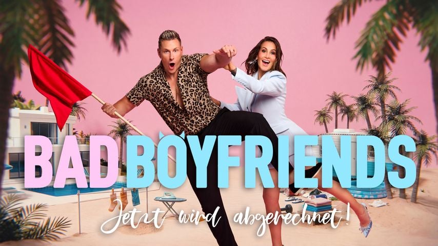 Nach Traumstart: "Bad Boyfriends" bekommt zweite Staffel