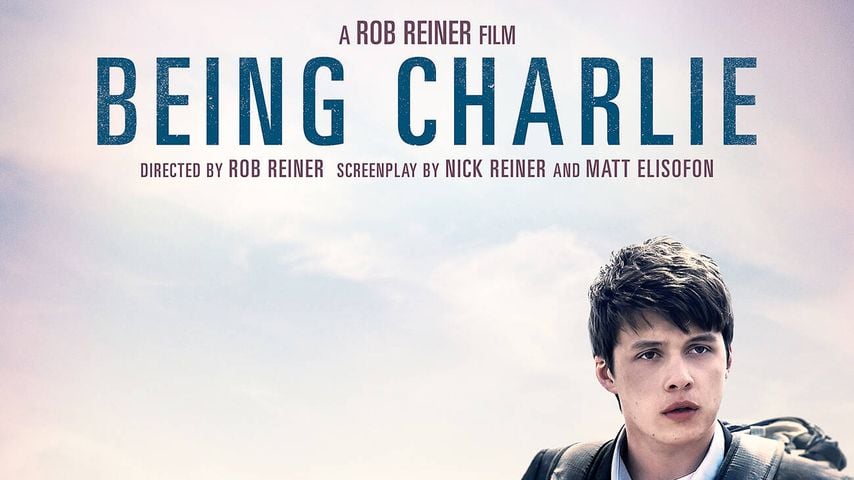 Filmplakat zu "Being Charlie" (2015) von Filmemacher Rob Reiner